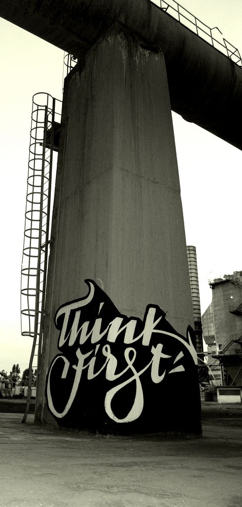 'Think First' Calligraphy Graffiti